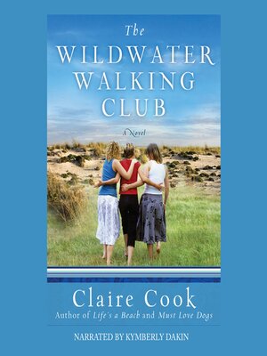 cover image of The Wildwater Walking Club
